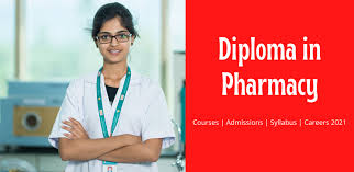 Diploma in Pharmacy (D. Pharma)