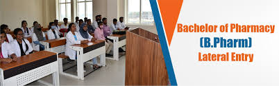 Bachelor of Pharmacy (B. Pharm) Lateral Entry (LE)