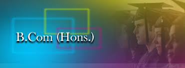 B. Com (Honors) OR Bachelor of Commerce (Honors)